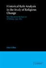 John T. Flint - Historical Role Analysis in the Study of Religious Change