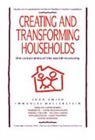 Joan Smith, Immanuel Wallerstein - Creating & Transforming Househ
