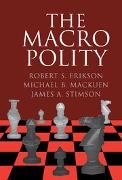 Robert S. Erikson, Erikson Robert S., Michael Mackuen, Michael B. MacKuen, Mackuen Michael B., … - The Macro Polity