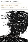 Mahmood Mamdani, Mahmood Mamdani - Define and Rule