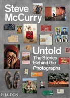 Stev McCurry, Steve McCurry, William Kerry Purcell, Steve McCurry - Steve McCurry Untold : The Stories Behind the Photographs
