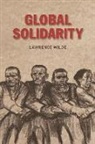 Wilde, Lawrence Wilde - Global Solidarity