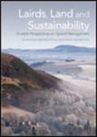 Jayne Glass, Jayne Price Glass, Jayne Glass, Martin Price, Martin F. Price, Alister Scott... - Lairds, Land and Sustainability