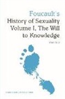 Mark Kelly, Mark G. E. Kelly - Foucault''s History of Sexuality Volume I, the Will to Knowledge