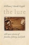 William J Vande Kopple, William J. Vande Kopple - Lure