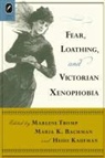 Marlene (EDT)/ Bachman Tromp, Maria Bachman, Heidi Kaufman, Marlene Tromp - Fear, Loathing, and Victorian Xenophobia
