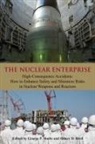 Sidney D. (EDT)/ Shultz Drell, Sidney D Drell, Sidney D. Drell, George P Shultz, George P. Shultz - The Nuclear Enterprise