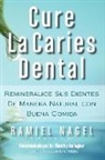 Ramiel Nagel - Cure La Caries Dental