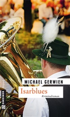 Michael Gerwien - Isarblues
