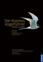 Lars Svensson, Killian Mullarney, Dan Zetterström - Der Kosmos Vogelführer