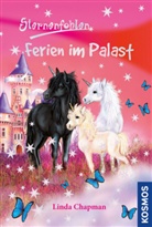 Linda Chapman, Carolin Ina Schröter, Carolin-Ina Schröter - Sternenfohlen - Ferien im Palast