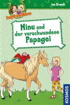 Ina Brandt, Elke Broska - Ponyfreundinnen - Minu und der verschwundene Papagei