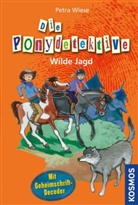 Petra Wiese, Eva Czerwenka - Die Ponydetektive - Wilde Jagd