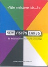 Monica Kummer - Wie meistere ich... New Vision Cards