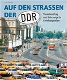 Uwe Miethe - Auf den Straßen der DDR