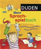 Torsten Andreas, Heike Baake, Ute Diehl, Dr. Sandra Niebuhr-Siebert, Antje Keidies - Duden Mein Sprachspielbuch