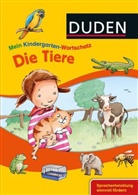 Christina Braun, Angela Glökler - Mein Kindergarten-Wortschatz - Die Tiere