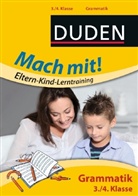 Marion Clausen, Dorina Teßmann, Dorothe Raab, Dorothee Raab - Duden - Mach mit! Eltern-Kind-Lerntraining: Grammatik, 3./4. Klasse