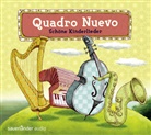 Quadro Nuevo, Quadro Nuevo - Schöne Kinderlieder, 1 Audio-CD (Hörbuch)