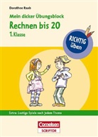 Dorothee Raab, Bettina Abel, Bernhard Mark, Karin Schliehe - Mein dicker Übungsblock - Rechnen bis 20, 1. Klasse