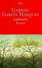 Gabriel García Márquez - Laubsturm