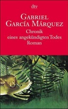 Gabriel García Márquez - Chronik eines angekündigten Todes