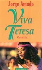 Jorge Amado - Viva Teresa