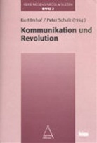 Kurt Imhof, Peter Schulz, Peter Schulz - Mediensymposium Luzern / Kommunikation und Revolution