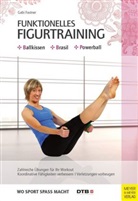 Gabi Fastner, Deutscher Turner-Bund, Deutsche Turner-Bund, Deutscher Turner-Bund - Funktionelles Figurtraining