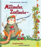 Gisela Dürr, Ulrike Motschiunig, Gisela Dürr - Millimeter, Zentimeter - Donnerwetter!