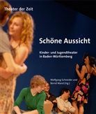 Bern Mand, Bernd Mand, Schneider, Wolfgang Schneider - Schöne Aussicht