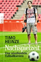 Timo Heinze - Nachspielzeit