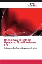 Julio César León Escobar - Redes bajo el Sistema Operativo Novell Netware 5.0
