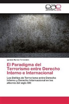 Ignácio Nunes Fernandes - El Paradigma del Terrorismo entre Derecho Interno e Internacional