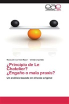 María del Carme Naser, María del Carmen Naser, Cristina Speltini - ¿Principio de Le Chatelier? ¿Engaño o mala praxis?