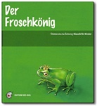 Jacob Grimm, Wilhelm Grimm, Samuel Weiss, Süddeutsche Zeitung Edition - Der Froschkönig, Audio-CD (Audio book)