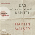 Martin Walser, Martin (Dr.) Walser, Martin Walser - Das dreizehnte Kapitel, 6 Audio-CD (Audio book)