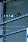 Ben Kamin - Room 306