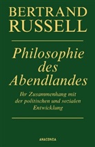 Bertrand Russell, Elisabeth Fischer-Wernecke, Ruth Gillischewski - Philosophie des Abendlandes