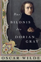 Oscar Wilde, Meike Breitkreutz - Das Bildnis des Dorian Gray