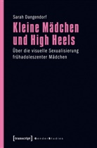 Sarah Dangendorf - Kleine Mädchen und High Heels