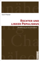 Karin Priester - Rechter und linker Populismus
