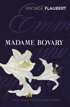 Gustave Flaubert - Madame Bovary