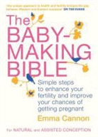 Emma Cannon, Cannon Emma, Tim Evans - The Baby-Making Bible