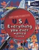 Lynette Evans, Evans Lynette, Lonely Planet - USA : everything you ever wanted to know : not for parents