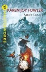 Karen Joy Fowler - Sarah Canary