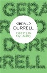 Gerald Durrell, Gerald Malcolm Durrell, Gerald Durrell - Beasts in My Belfry