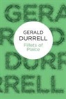 Gerald Durrell, Gerald Malcolm Durrell, Gerald Durrell - Fillets of Plaice
