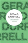 Gerald Durrell, Gerald Malcolm Durrell, Gerald Durrell - New Noah