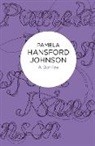 Pamela Hansford Johnson, Pamela Hansford Johnson - A Bonfire